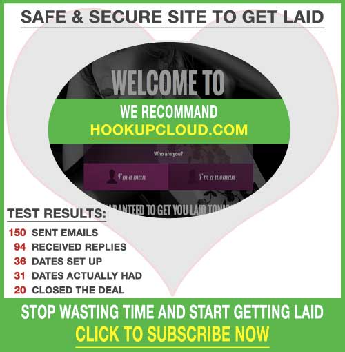 Why bother with lesser sites? HookupCloud can deliver on hookups, every time.